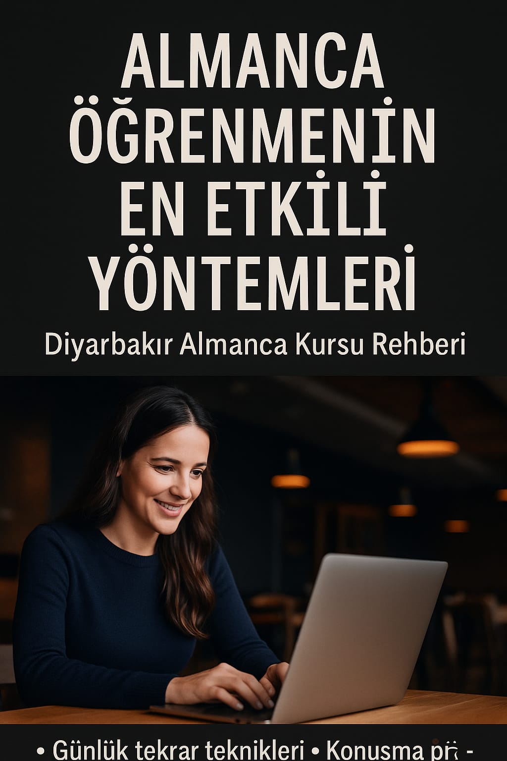 Almanca öğrenmenin en etkili yöntemleri görseli – Diyarbakır Almanca kursu rehberi